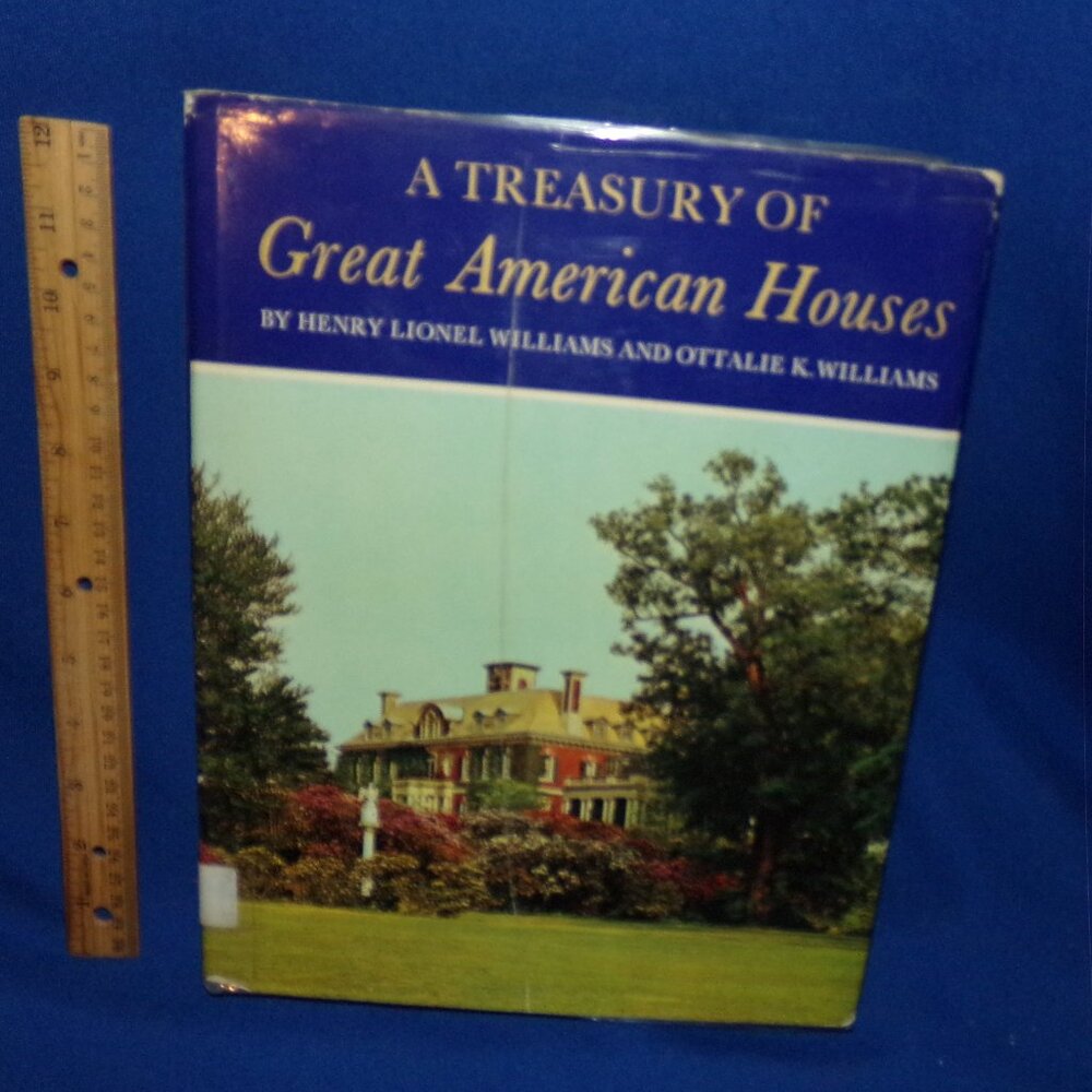 Vintage Large Oversized Hardcover Book - A Treasury of Great American Houses